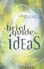A Brief Guide To Ideas - Preview