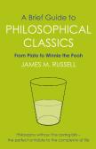 A Brief Guide To Philosophical Classics