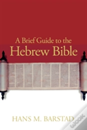Capa do artigo A Brief Guide To The Hebrew Bible
