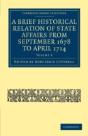 A Brief Historical Relation Of State Affairs From September 1678 To April 1714 - Preview