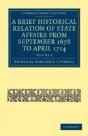 A Brief Historical Relation Of State Affairs From September 1678 To April 1714 - Preview