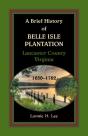 A Brief History Of Belle Isle Plantation - Preview