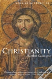A Brief History Of Christianity