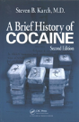 A Brief History Of Cocaine - Preview