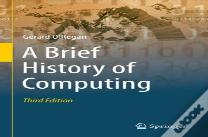 A Brief History Of Computing