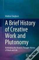 A Brief History Of Creative Work And Plutonomy