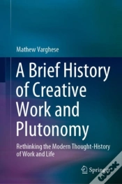 Capa do artigo A Brief History Of Creative Work And Plutonomy