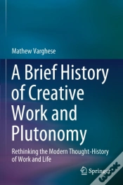 Capa do artigo A Brief History Of Creative Work And Plutonomy