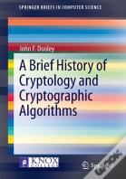 A Brief History Of Cryptology And Cryptographic Algorithms