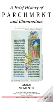A Brief History Of Parchment And Illumination