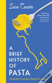 Capa do artigo A Brief History Of Pasta