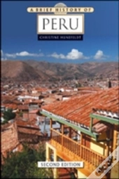 A Brief History Of Peru