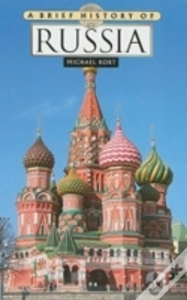 A Brief History Of Russia