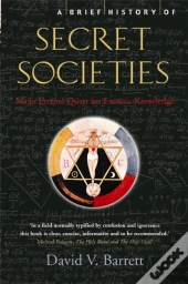 A Brief History Of Secret Societies