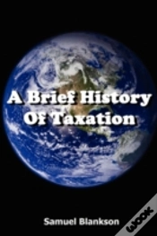 Capa do artigo A Brief History Of Taxation