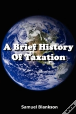 Capa do artigo A Brief History Of Taxation