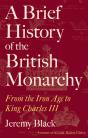 A Brief History Of The British Monarchy - Preview
