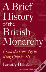 Capa do artigo A Brief History Of The British Monarchy