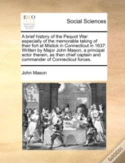 Capa do artigo A Brief History Of The Pequot War: Espec