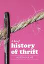A Brief History Of Thrift - Preview