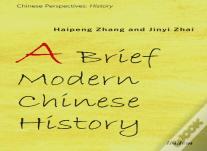 A Brief Modern Chinese History