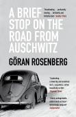 A Brief Stop On The Road From Auschwitz
