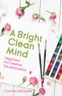 A Bright Clean Mind - Preview