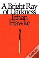 A Bright Ray Of Darkness