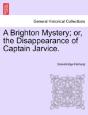 A Brighton Mystery; Or, The Disappearanc - Preview
