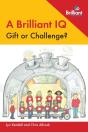 A Brilliant Iq: Gift Or Challenge? - Preview