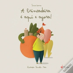 Capa do artigo A brincadeira é aqui e agora!