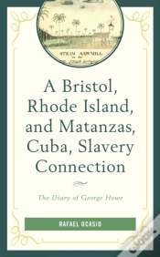 Capa do artigo A Bristol, Rhode Island, And Matanzas, Cuba, Slavery Connection