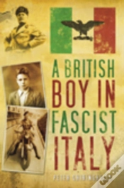Capa do artigo A British Boy In Fascist Italy