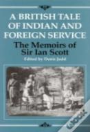 A British Tale Of Indian And Foreign Service