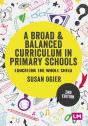 A Broad And Balanced Curriculum In Primary Schools - Preview