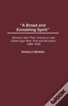 A Broad And Ennobling Spirit