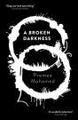 A Broken Darkness - Preview
