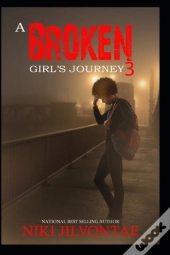A Broken Girl'S Journey 3