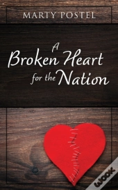 A Broken Heart For The Nation