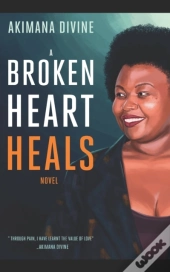 A Broken Heart Heals