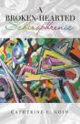 A Broken-Hearted Schizophrenic - Preview