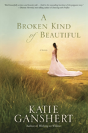 A Broken Kind Of Beautiful - Preview