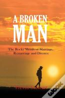 A Broken Man