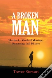 A Broken Man