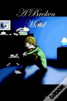 A Broken Mind