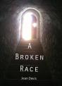 A Broken Race - Preview