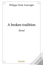 A Broken Tradition