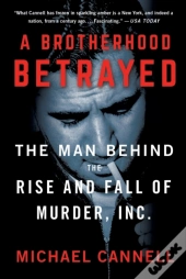 A Brotherhood Betrayed