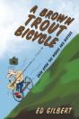 A Brown Trout Bicycle - Preview