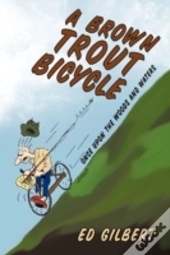 A Brown Trout Bicycle